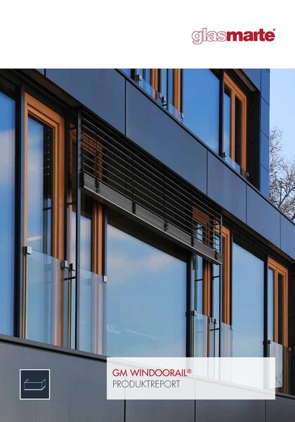 Glas Marte Broschüre: Glasgeländer für Französische Fenster GM WINDOORAIL®